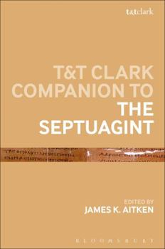 Hardcover T&t Clark Companion to the Septuagint Book