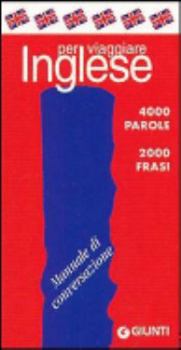 Paperback Inglese per viaggiare. Manuale di conversazione (Parole e frasi per viaggiare) [Italian] Book