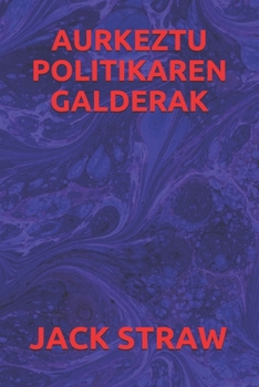 Paperback Aurkeztu Politikaren Galderak [Basque] Book