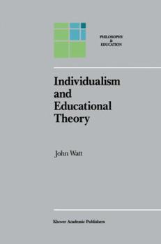 Paperback Individualism and Educational Theory Book