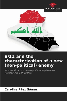 9/11 and the characterization of a new (non-political) enemy