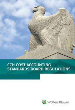 Paperback Cost Accounting Standards Board Regulations: As of 01/2019 Book