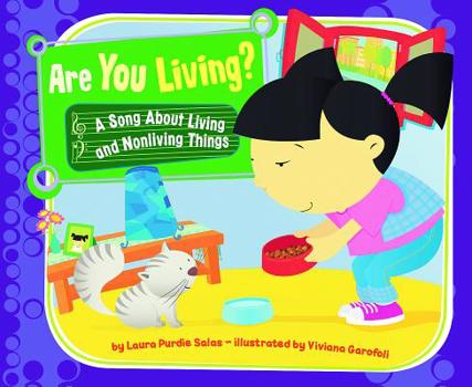 Hardcover Are You Living?: A Song about Living and Nonliving Things Book