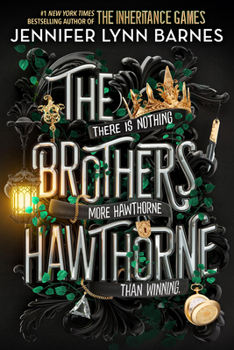 The Brothers Hawthorne - Book #4 of the Inheritance Games
