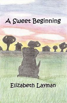 Paperback A Sweet Beginning Book