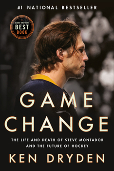 Paperback Game Change: The Life and Death of Steve Montador, and the Future of Hockey Book