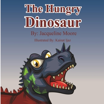 Paperback The Hungry Dinosaur Book