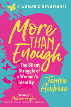Paperback More Than Enough: The Silent Struggle of a Woman's Identity Book