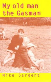 Paperback My Old Man the Gasman Book