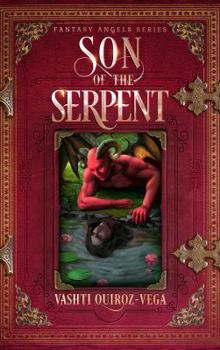 Paperback Son of the Serpent (Fantasy Angels Series) Book