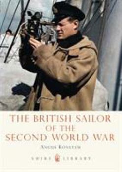 Paperback The British Sailor of the Second World War Book