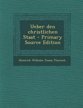 Ueber Den Christlichen Staat