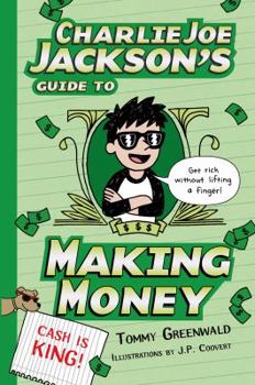 Hardcover Charlie Joe Jackson's Guide to Making Money Book