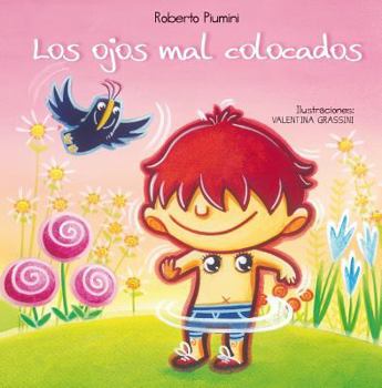 Hardcover Los Ojos Mal Colocados [Spanish] Book