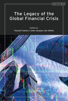 Paperback The Legacy of the Global Financial Crisis Book