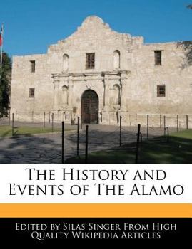 The History and Events of the Alamo
