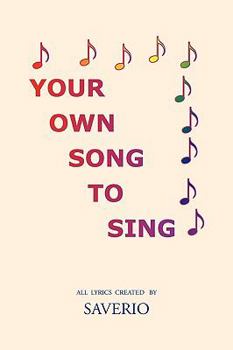 Paperback Your Own Song to Sing Book