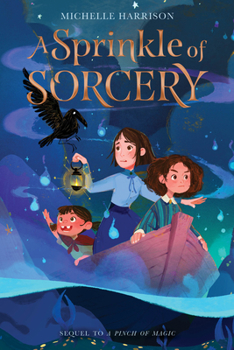Sprinkle Of Sorcery - Book #2 of the A Pinch of Magic