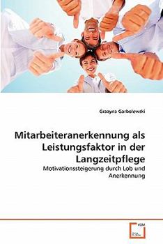 Paperback Mitarbeiteranerkennung als Leistungsfaktor in der Langzeitpflege Book