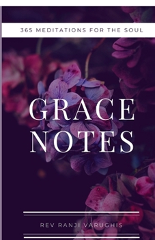 Paperback Grace Notes: 365 Meditations for the Soul Book