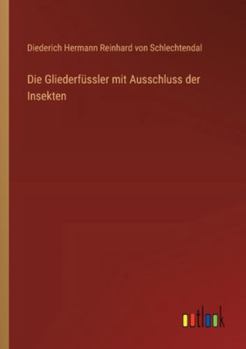 Paperback Die Gliederfüssler mit Ausschluss der Insekten [German] Book