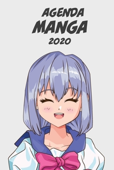 Agenda Manga 2020 [hebdomadaire] [6x9]: Agenda Anime Manga Calendrier Organisateur pour la productivité et l'emploi du temps, fille cheveux mauves (French Edition)