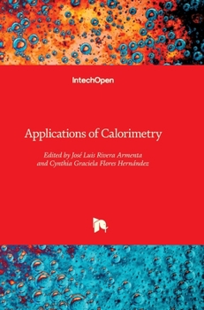 Hardcover Applications of Calorimetry Book