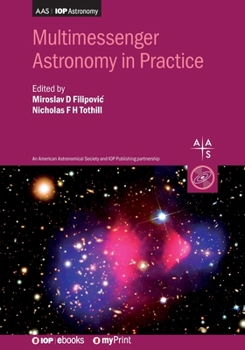 Paperback Multimessenger Astronomy in Practice: Book 2 Book