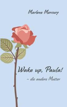 Paperback Wake up, Paula! [German] Book