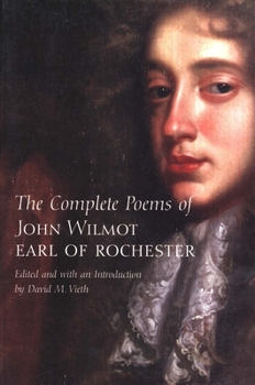 Paperback The Complete Poems of John Wilmot, Earl of Rochester Book