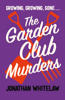 Paperback The Garden Club Murders Book