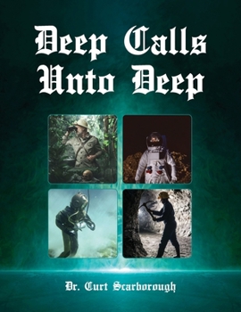Paperback Deep Calls unto Deep Book