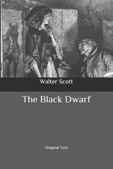 The Black Dwarf: Original Text