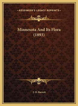 Minnesota And Its Flora