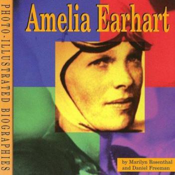 Paperback Amelia Earhart: A Photo-Illustrated Biography Book