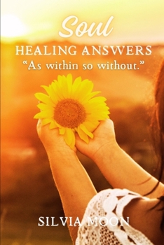 Paperback Soul Healing Answers: The Evolving Twin Flame Questions [Large Print] Book
