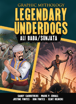 Library Binding Legendary Underdogs: The Legends of Ali Baba and Sunjata Book