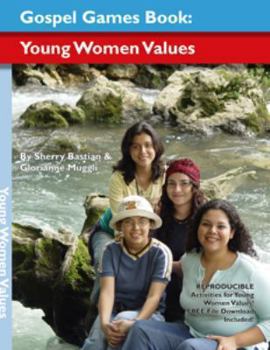 Unknown Binding Gospel games activity book: Young Women values Book