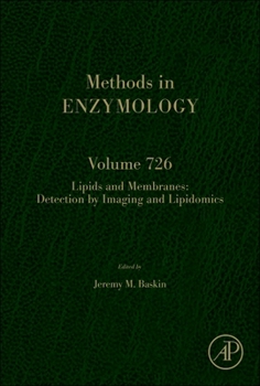 Hardcover Lipids and Membranes: Detection by Imaging and Lipidomics: Volume 726 Book