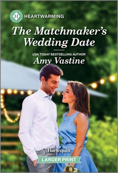 Mass Market Paperback The Matchmaker's Wedding Date: A Clean and Uplifting Romance [Large Print] Book