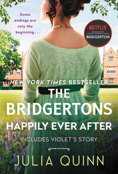 Mass Market Paperback The Bridgertons: Happily Ever After Book