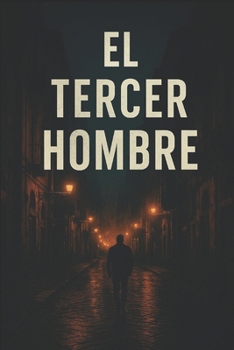 Paperback El tercer hombre [Spanish] Book