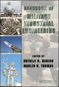 Hardcover Handbook of Military Industrial Engineering Book