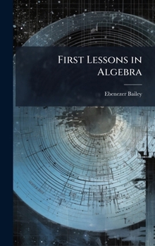 Hardcover First Lessons in Algebra Book