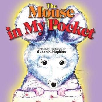 Paperback The Mouse in My Pocket Book