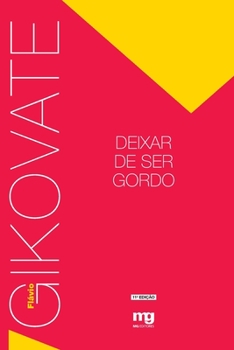 Paperback Deixar de ser gordo [Portuguese] Book