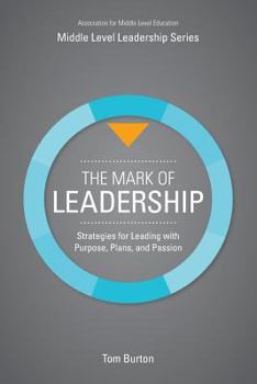 Paperback The Mark of Leadership Book