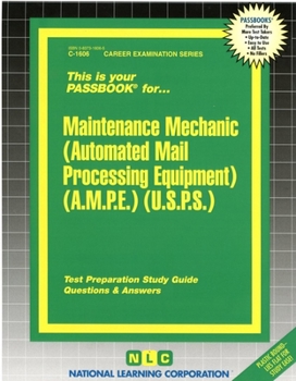 Spiral-bound Maintenance Mechanic (Automated Mail Processing Equipment)(Usps): Passbooks Study Guide Book