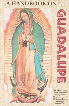 Paperback A Handbook on Guadalupe Book