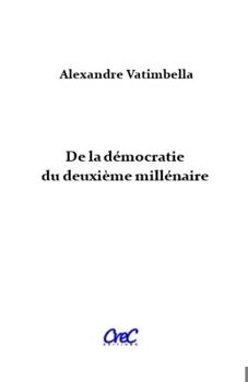 Paperback de la d?mocratie du deuxi?me mill?naire [French] Book